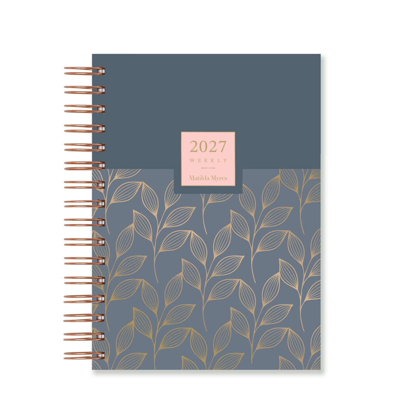 Matilda Myres | 2027 Diary - A5 Weekly Planner with Rose Gold Wiro | Week-to-View in Grey
